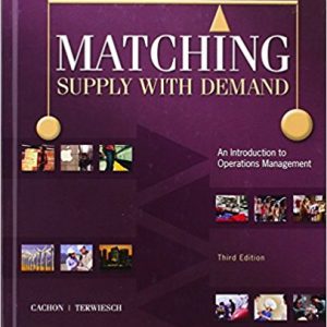 Testbook Solutions Matching Supply with Demand An Introduction to Operations Management 3rd Edition by Gerard Cachon