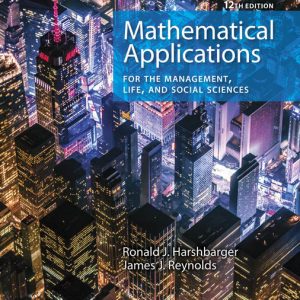 Testbook Solutions Mathematical Applications for the Management Life and Social Sciences 12th Edition by Ronald J. Harshbarger