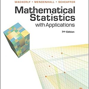 Solutios Manual for Mathematical Statistics with Applications 7th Edition by Dennis Wackerly