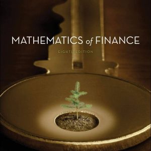 Solution Manual Mathematics of Finance 8th Edition by Robert Brown