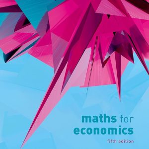 Solution Manual Maths for Economics 5th Edition by Renshaw