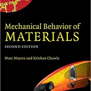 Solution Manual Mechanical Behavior of Materials 2nd Edition by Marc Andre Meyers