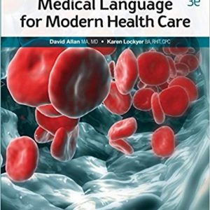 |Testbook Solutions Medical Language for Modern Health Care 3rd Edition by David Allan