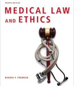 Testbook Solutions Medical Law and Ethics 4th Edition Bonnie Fremgen