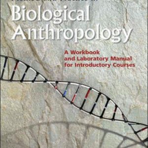 Solutions Manual for Method and Practice in Biological Anthropology 1st Edition by Samantha M. Hens