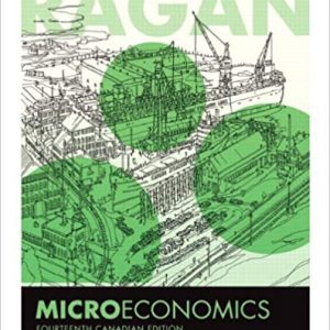 Solutions Manual for Microeconomics 14th Canadian Edition by Christopher T.S. Ragan