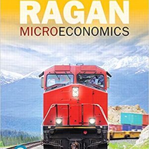 Solution Manual Microeconomics 16th Canadian Edition by Christopher T.S. Ragan