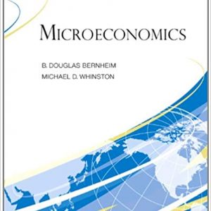 Testbook Solutions Microeconomics 1st Canadian Edition by B. Douglas Bernheim