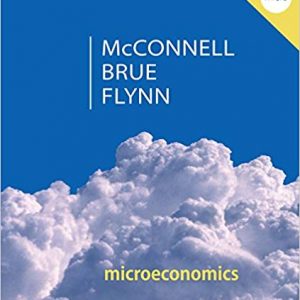 Solutions Manual for Microeconomics 20th Edition by Campbell R. McConnell