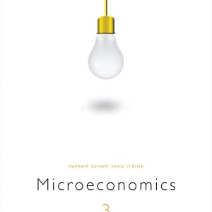 Solutions Manual for Microeconomics 3rd Australian Edition by Glenn Hubbard