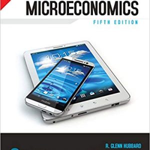 Solutions Manual for Microeconomics 5th Edition by Glenn Hubbard