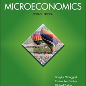 Solutions Manual for Microeconomics 7th Australia Edition by Douglas McTaggart