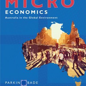 Testbook Solutions Microeconomics Australia in the Global Environment 1st Australian Edition by Michael Parkin