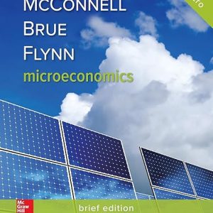 Solution Manual Microeconomics Brief Edition 3rd Edition by Campbell McConnell