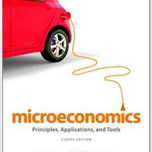 Solutions Manual for Microeconomics Principles Applications and Tools 8th Edition by Arthur OSullivan