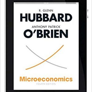 Solutions Manual for Microeconomics Student Value 4th Edition by R. Glenn Hubbard