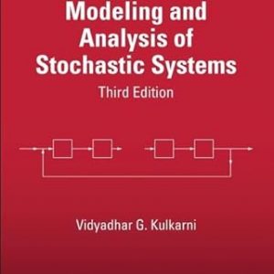 Solution Manual Modeling and Analysis of Stochastic Systems 3rd Edition by Vidyadhar G. Kulkarni