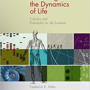 Testbook Solutions Modeling the Dynamics of Life Calculus and Probability for Life Scientists 3rd Edition by Frederick R. Adler