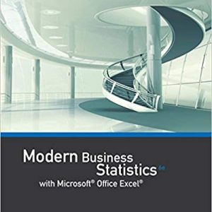 Testbook Solutions Modern Business Statistics with Microsoft Excel 6th Edition by David R. Anderson