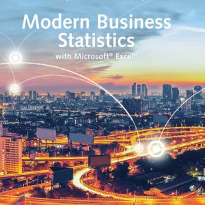 Solution Manual Modern Business Statistics with Microsoft Excel 7th Edition by David R. Anderson