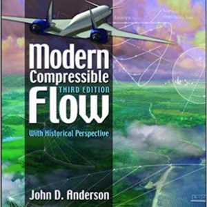 Testbook Solutions Modern Compressible Flow With Historical Perspective 3rd Edition by John Anderson