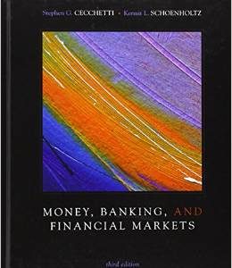 Testbook Solutions Money Banking and Financial Markets 3rd Edition Stephen Cecchetti