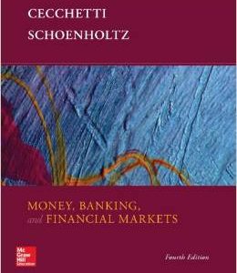 Testbook Solutions Money Banking and Financial Markets 4th Edition Stephen Cecchetti