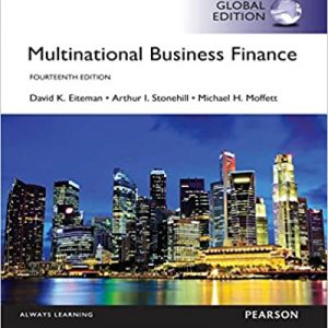 Solution Manual Multinational Business Finance 14th Global Edition by David K. Eiteman