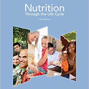 Testbook Solutions Nutrition Through the Life Cycle 5th Edition by Judith E. Brown