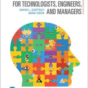 Solution Manual Occupational Health and Safety for Technologists Engineers and Managers 2nd Edition by David L. Goetsch