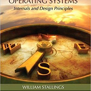 Solutios Manual for Operating Systems Internals and Design Principles 9th Edition by William Stallings