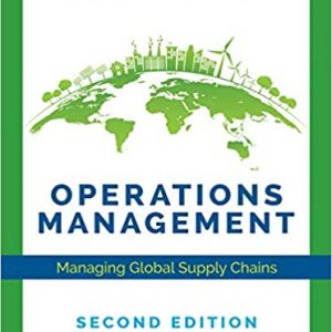 Solution Manual Operations Management Managing Global Supply Chains 2nd Edition by Ray R. Venkataraman