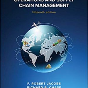 Testbook Solutions Operations and Supply Chain Management 15th Edition by F. Robert Jacobs