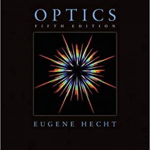 Solutios Manual for Optics 5th Edition by Eugene Hecht