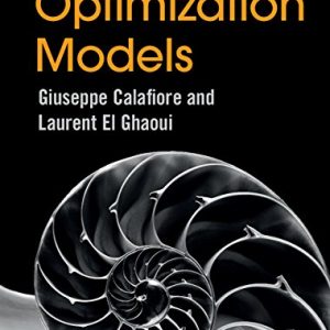 Solution Manual Optimization Models 1st Edition by Giuseppe C. Calafiore