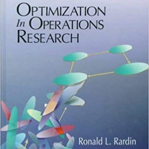 Solutions Manual for Optimization in Operations Research 1st Edition by Ronald L. Rardin