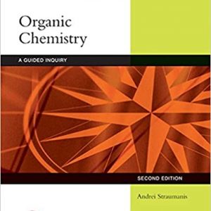 Solution Manual Organic Chemistry A Guided Inquiry 2nd Edition by Andrei Straumanis