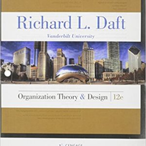 Testbook Solutions Organization Theory and Design 12th Edition Richard Daft