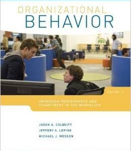 Testbook Solutions Organizational Behavior Improving Performance 3rd Edition Jason Colquitt