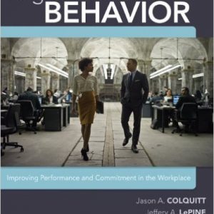 Testbook Solutions Organizational Behavior Improving Performance 4th Edition Jason Colquitt