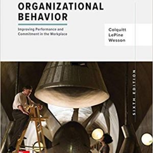 Testbook Solutions Organizational Behavior Improving Performance and Commitment in the Workplace 6th Edition by Jason Colquitt