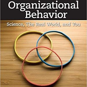 Solutions Manual for Organizational Behavior Science The Real World and You 8th Edition by Debra L. Nelson