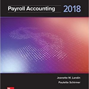 Solution Manual Payroll Accounting 2018 4th Edition by Jeanette Landin