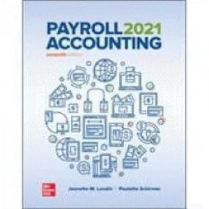 Solution Manual Payroll Accounting 2021 7th Edition by Jeanette Landin