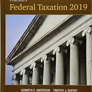 Testbook Solutions Pearsons Federal Taxation 2019 Corporations Partnerships Estates Trusts 32nd Edition by Kenneth E. Anderson