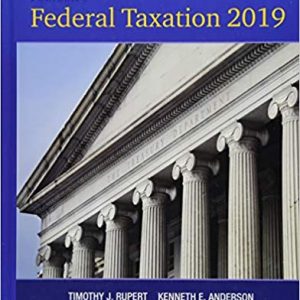 Testbook Solutions Pearsons Federal Taxation 2019 Individuals 32nd Edition by Timothy J. Rupert