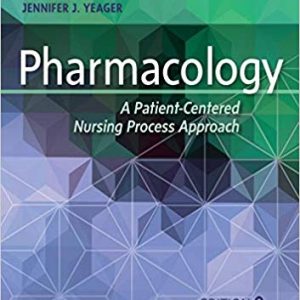 Solutions Manual for Pharmacology A Patient Centered Nursing Process Approach 9th Edition by Linda E. McCuistion