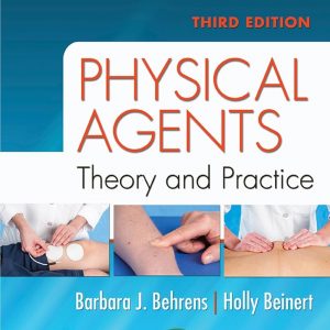 Solution Manual Physical Agents Theory and Practice 3rd Edition by Barbara J. Behrens