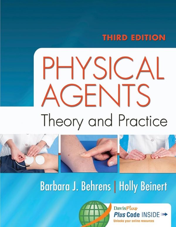 Solution Manual Physical Agents Theory and Practice 3rd Edition by Barbara J. Behrens