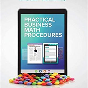 Solution Manual Practical Business Math Procedures 13th Edition by Jeffrey Slater